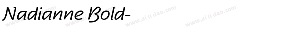 Nadianne Bold字体转换